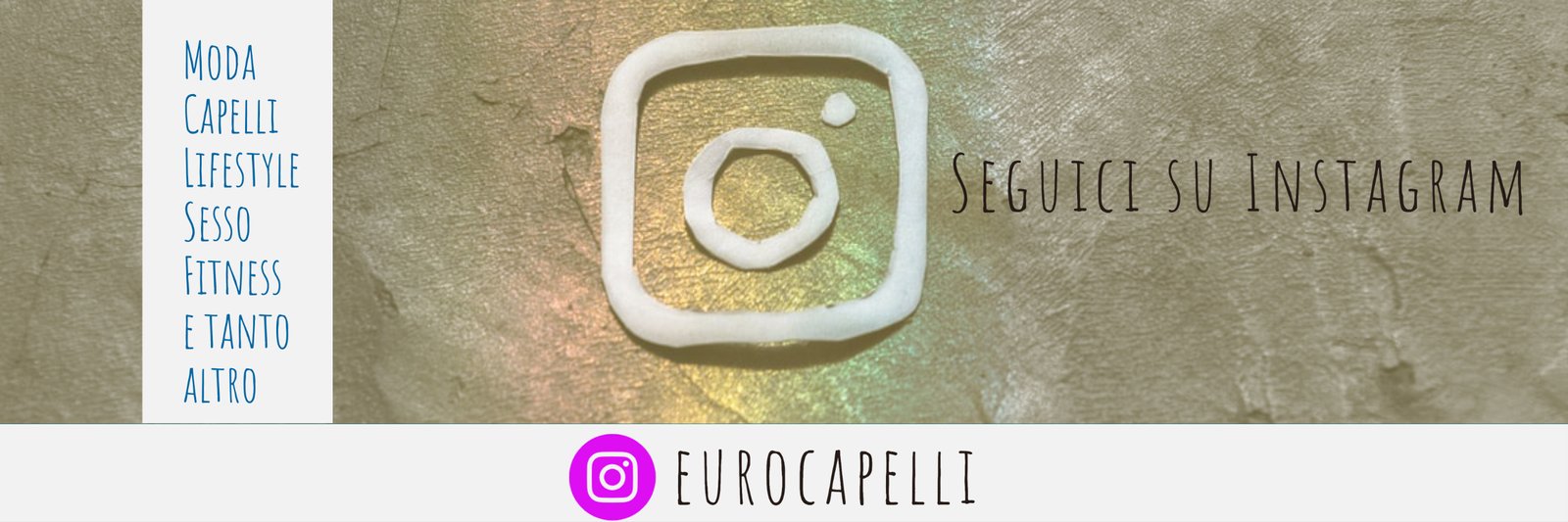 Seguici Instagram
