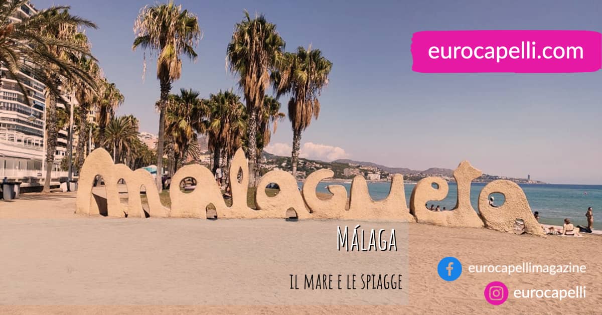 Málaga, il mare e le sue spiagge