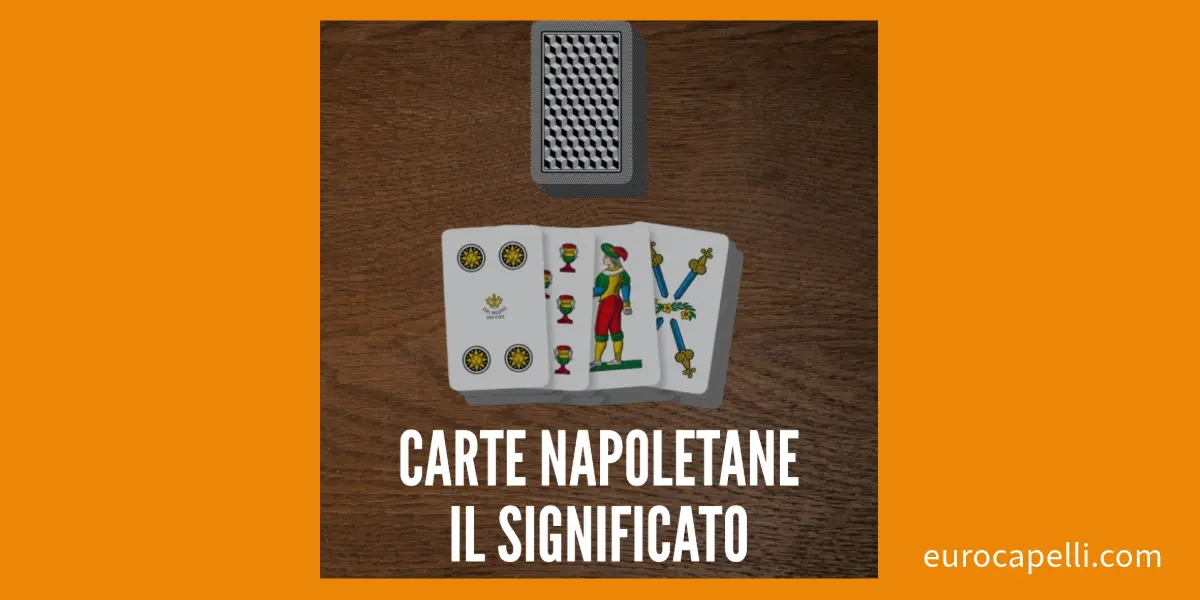 Il significato delle Carte Napoletane