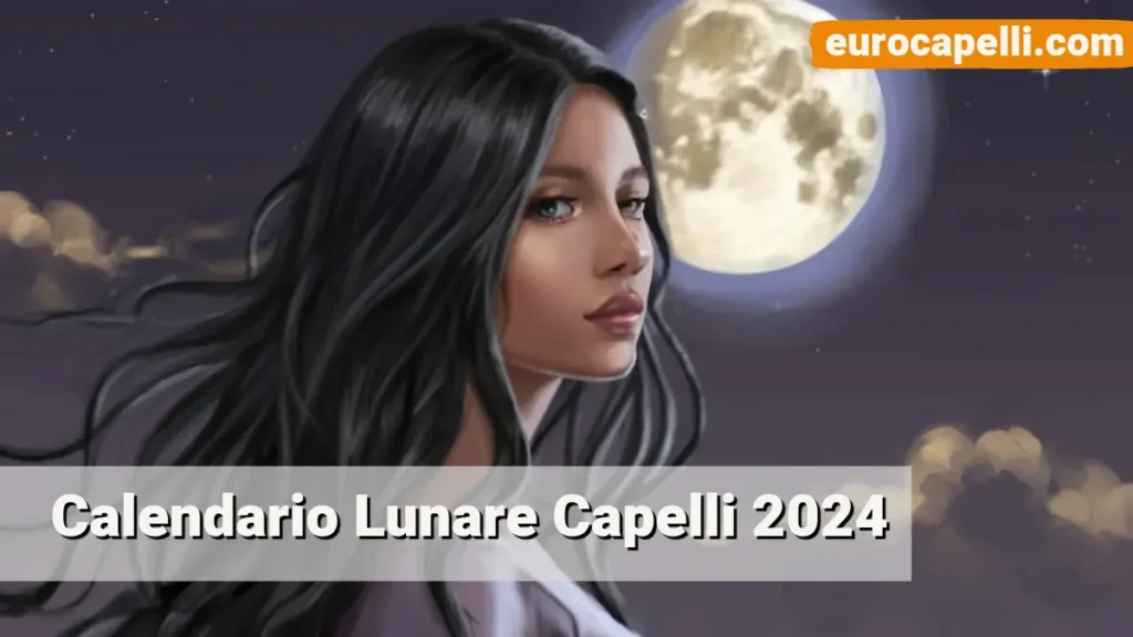 Quando tagliare i capelli secondo i transiti lunari 2024