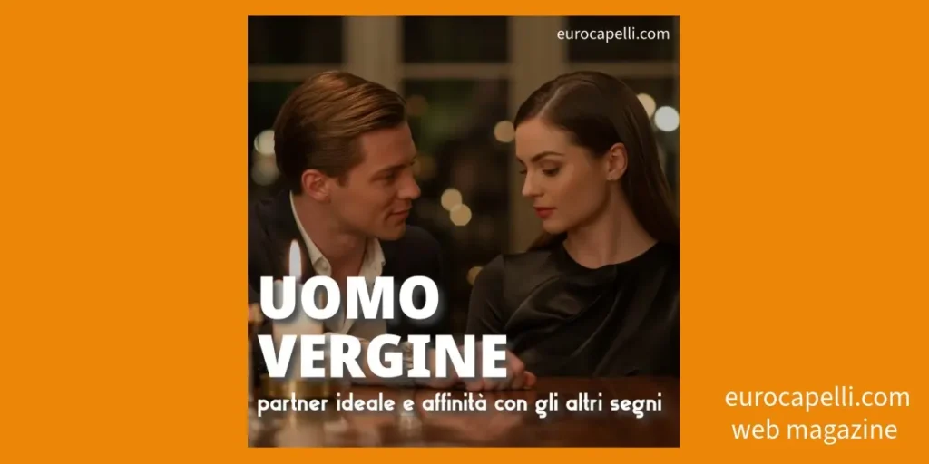 partner ideale vergine uomo