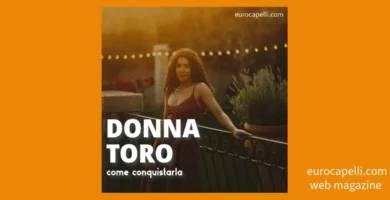come riconquistare una donna toro