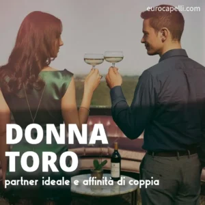 Il partner ideale della donna toro