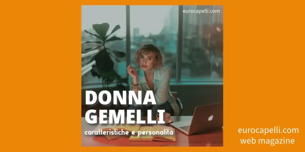 donne gemelli caratteristiche