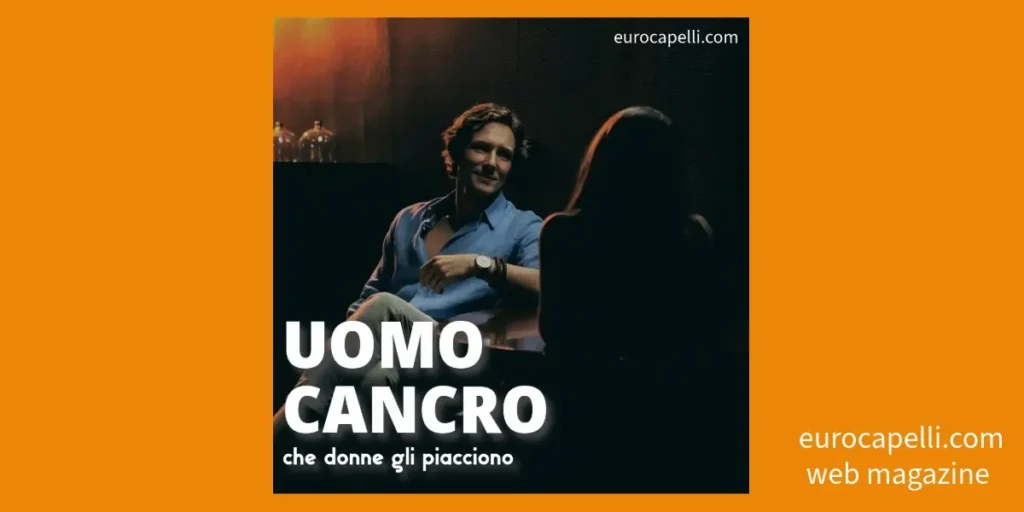 uomo cancro donnaiolo