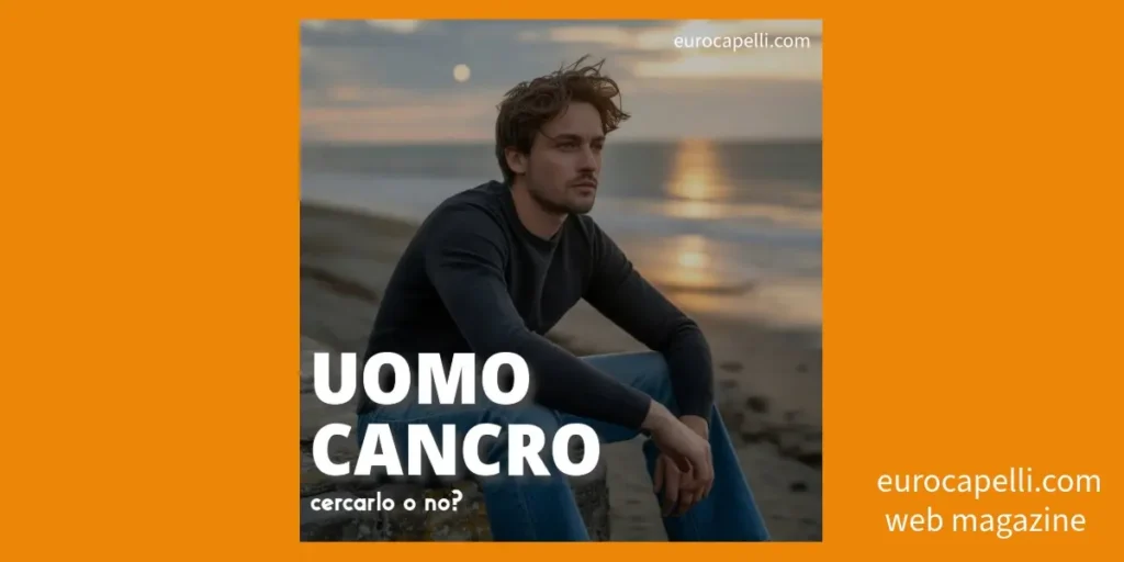 un uomo cancro come ti mette alla prova