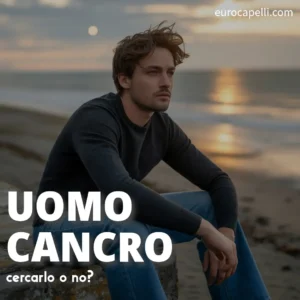 un uomo cancro come ti mette alla prova